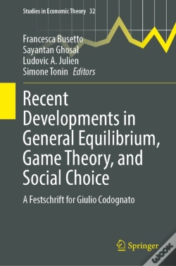 Capa do artigo Recent Developments In General Equilibrium, Game Theory, And Social Choice