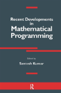 Recent Developments In Mathematical Programming - Preview