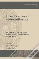 Recent Developments In Midrash Research