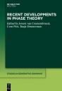 Recent Developments In Phase Theory - Preview