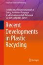 Recent Developments In Plastic Recycling - Preview
