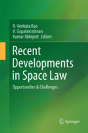 Recent Developments In Space Law - Preview