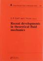 Recent Developments In Theoretical Fluid Mechanics - Preview