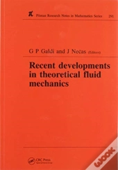 Recent Developments In Theoretical Fluid Mechanics