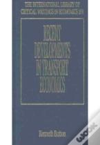 Recent Developments In Transport Economics
