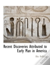 Recent Discoveries Attributed To Early M