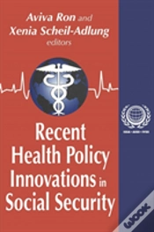 Capa do artigo Recent Health Policy Innovations In Social Security