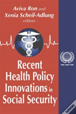 Capa do artigo Recent Health Policy Innovations In Social Security