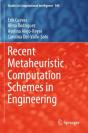 Recent Metaheuristic Computation Schemes In Engineering - Preview