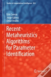 Recent Metaheuristics Algorithms For Parameter Identification