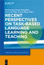 Recent Perspectives On Task-Based Language Learning And Teaching - Preview