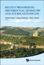Recent Progress In Differential Geometry And Its Related Fields - Proceedings Of The 2nd International Colloquium On Differential Geometry And Its Rel - Preview