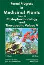 Recent Progress In Medicinal Plants (Phytopharmacology And Therapeutic Values V) - Preview
