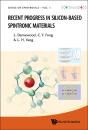 Recent Progress In Silicon-Based Spintronic Materials - Preview