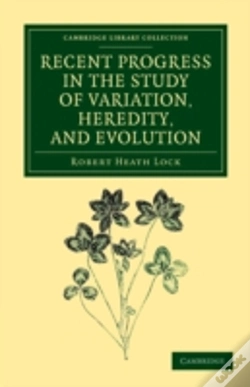 Capa do artigo Recent Progress In The Study Of Variation, Heredity, And Evolution