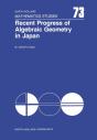 Recent Progress Of Algebraic Geometry In Japan - Preview