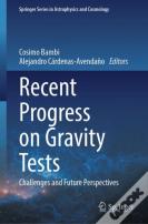 Recent Progress On Gravity Tests