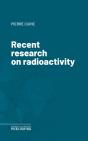 Recent Research On Radioactivity - Preview