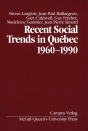 Recent Social Trends In Quebec, 1960-1990 - Preview
