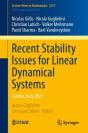 Recent Stability Issues For Linear Dynamical Systems - Preview