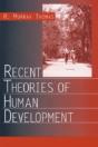 Recent Theories Of Human Development - Preview