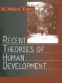 Recent Theories Of Human Development - Preview