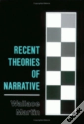 Recent Theories Of Narrative