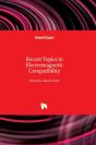 Recent Topics In Electromagnetic Compatibility - Preview