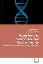 Recent Trend In Nanoscience And Nanotech - Preview
