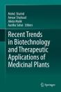 Recent Trends In Biotechnology And Therapeutic Applications Of Medicinal Plants - Preview