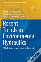 Recent Trends In Environmental Hydraulics