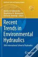Recent Trends In Environmental Hydraulics