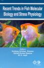 Recent Trends In Fish Molecular Biology And Stress Physiology - Preview