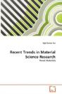 Recent Trends In Material Science Research - Preview