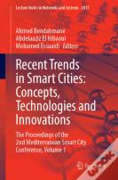 Recent Trends In Smart Cities: Concepts, Technologies And Innovations