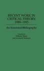 Recent Work In Critical Theory, 1989-1995 - Preview