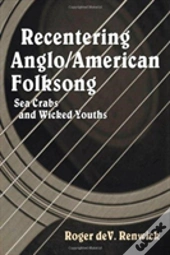 Recentering Anglo/American Folksong