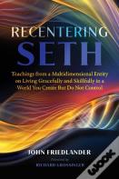Recentering Seth