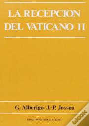 Recepción Del Vaticano Ii, La