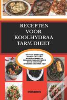 Recepten Voor Koolhydraatarm Dieet