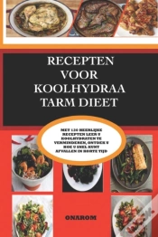 Capa do artigo Recepten Voor Koolhydraatarm Dieet