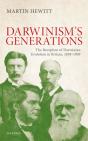 Reception Of Darwinian Evolution In Britain, 1859-1909 - Preview