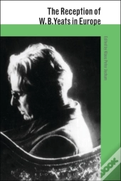 Reception Of W B Yeats In Europe