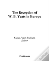 Reception Of W.B.Yeats In Europe