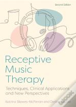 Receptive Music Therapy, 2nd Edition