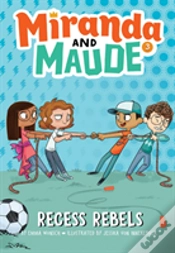 Capa do artigo Recess Rebels (Miranda And Maude #3)