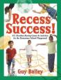 Recess Success! - Preview