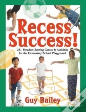 Recess Success!