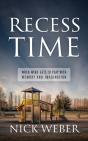 Recess Time: When Mind Gets To Play With - Preview