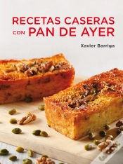Capa do artigo Recetas Caseras Con Pan De Ayer